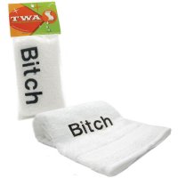 Towels With Attitude - Bitch