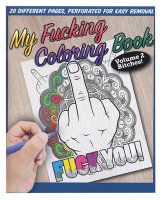 My Fucking Coloring Book Volume 2 Bitches