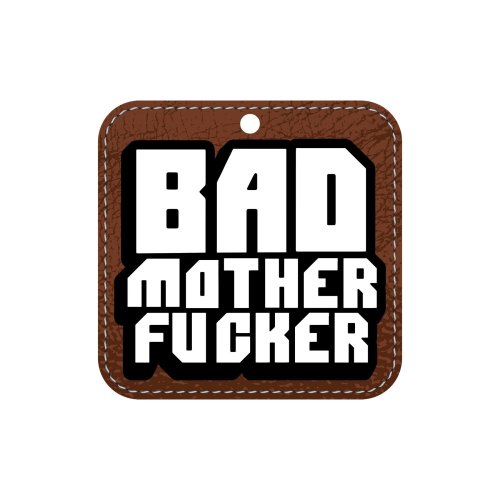 Bad Mother Fucker Air Freshner