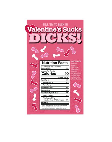 VALENTINE\'S SUCKS DICKS 3OZ BAG