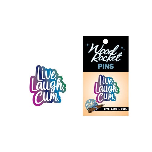 Enamel Pin: \"Live Laugh Cum\"