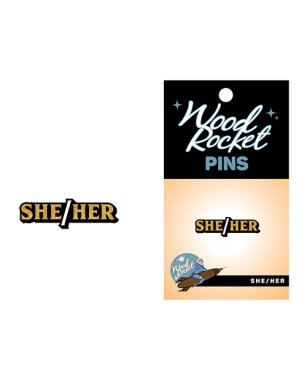 Wood Rocket She/Her Pin - Black/Gold