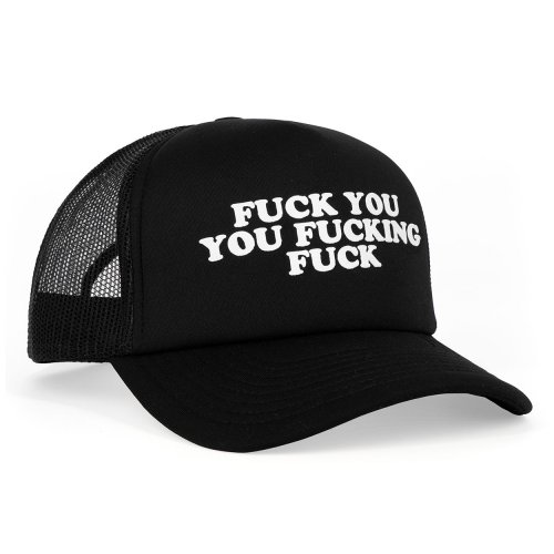 HAT FUCK YOU YOU FUCKING FUCK (NET)