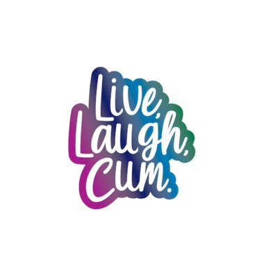 Enamel Pin: "Live Laugh Cum"