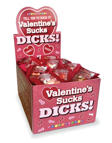 VALENTINE\'S SUCKS DICKS DISPLAY OF 100