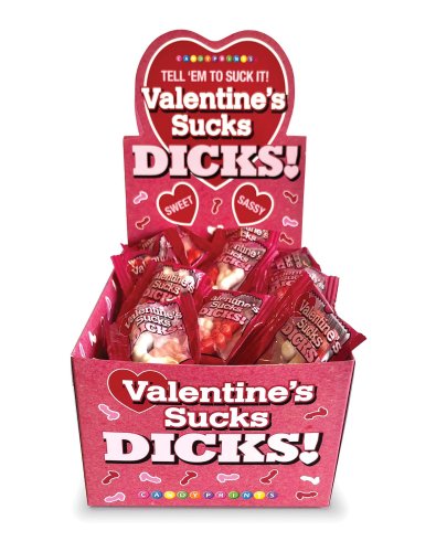 VALENTINE\'S SUCKS DICKS DISPLAY OF 100