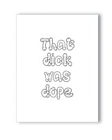 Dope Dick Naughty Greeting Card