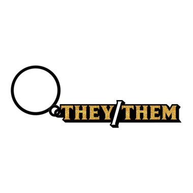 They/Them Keychain