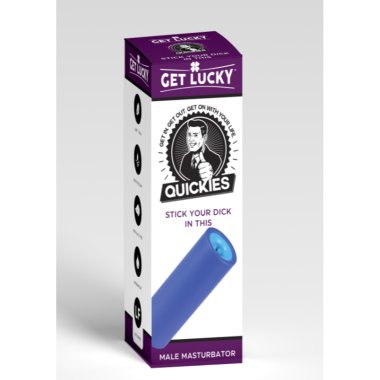 GetLucky Quickies Stick Yr Dick in This*
