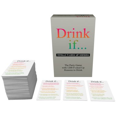 Drink if… Totally F*cked Up Version Game