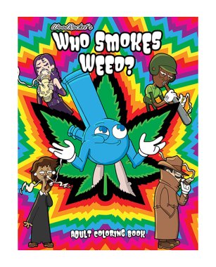 Wood Rocket Who Smokes Weed Adult Coloring Book