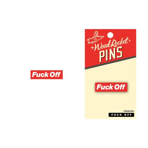 Enamel Pin: Fuck Off