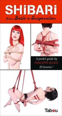 SHIBARI FROM BASICS TO SUSPENSION (NET)